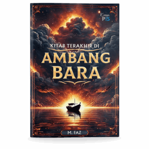 Novel: Kitab Terakhir di Ambang Bara